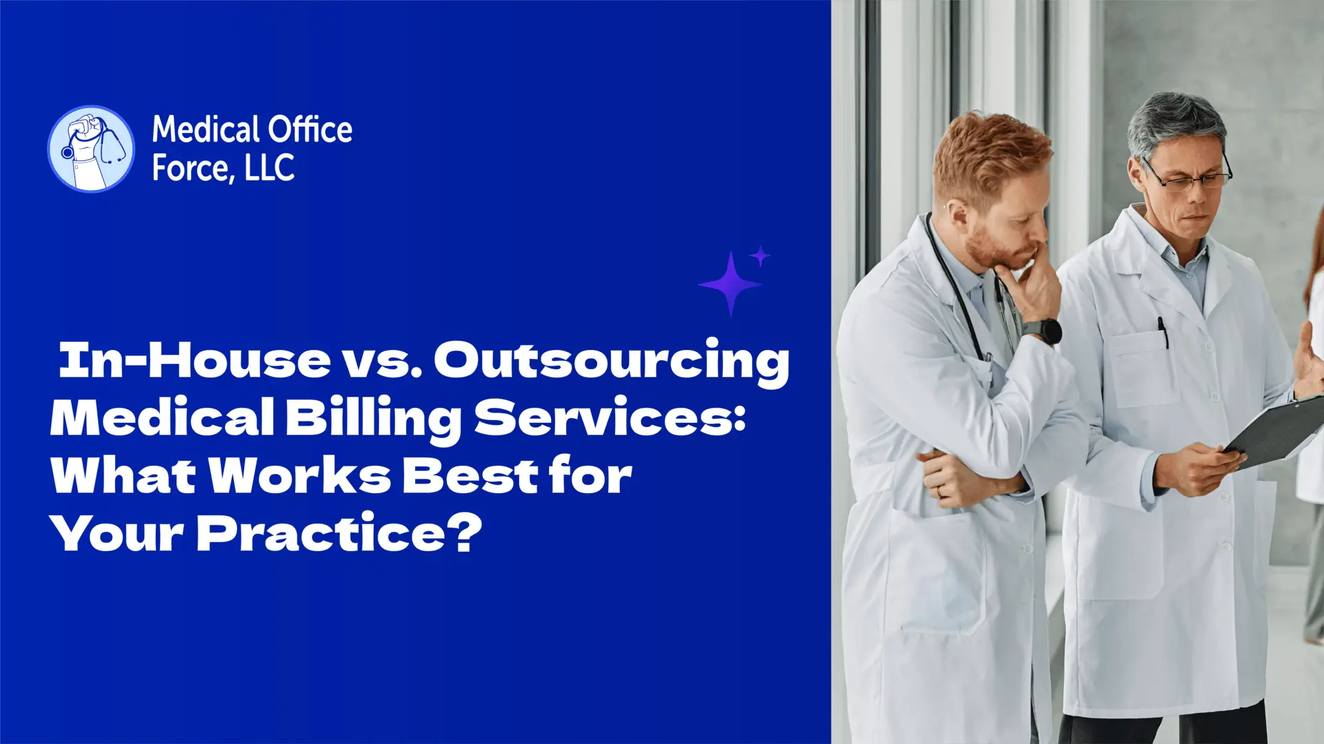 In-House vs. Outsourcing Medical Billing Services