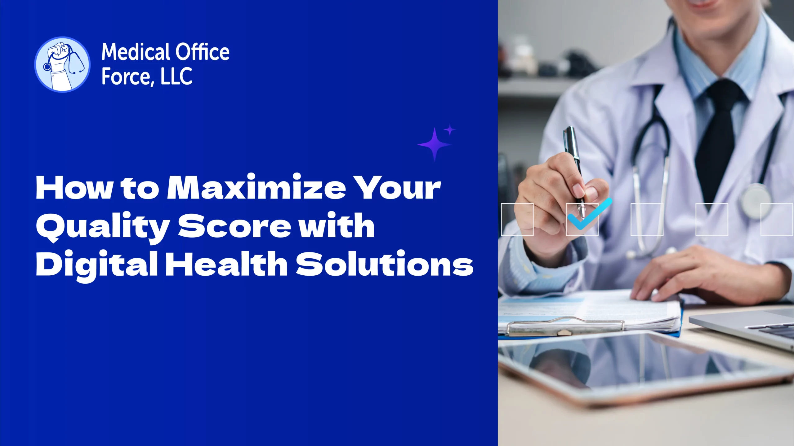 How to Maximize Your Quality Score with Digital Health Solutions